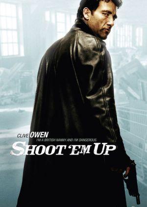 Shoot 'Em Up mit Clive Owen und Monica Belluci Shoot 'Em Up mit Clive Owen und Monica Belluci