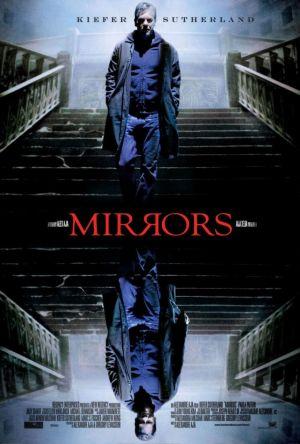Mirrors (mit Kiefer Sutherland) Mirrors (mit Kiefer Sutherland)