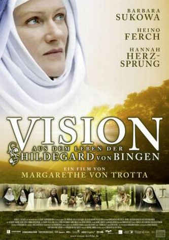 Vision - Aus dem Leben der Hildegard von Bingen Vision - Aus dem Leben der Hildegard von Bingen